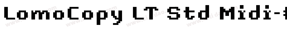 LomoCopy LT Std Midi字体转换